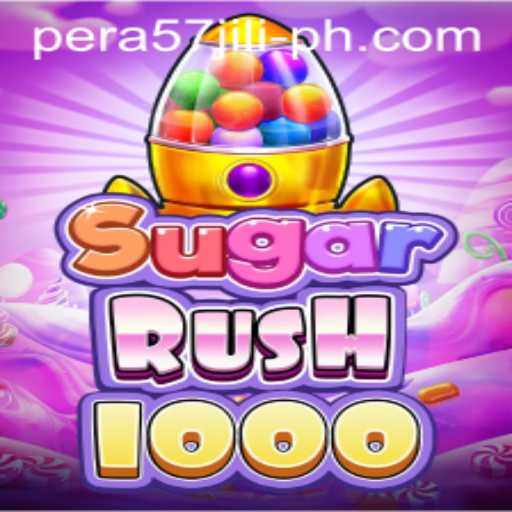 Exploring the World of SugarRush1000 and PERA57 JILI