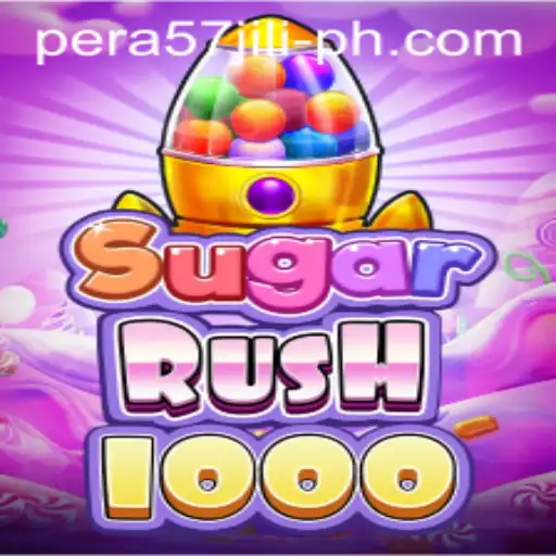 Exploring the World of SugarRush1000 and PERA57 JILI
